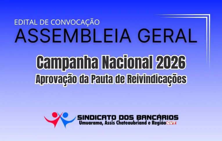 Sindicato de Umuarama convoca Assembleia para apreciação da Minuta de Reivindicações da Campanha Nacional2026